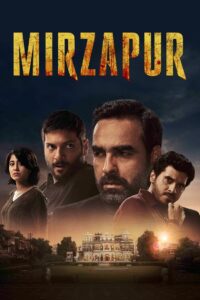 Mirzapur 2018 Download 480p, 720p & 1080p | MLWBD.com